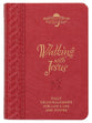 Walking With Jesus: Praise and Prayers For Lifes Ups and Downs (Morning & Evening Devotional)