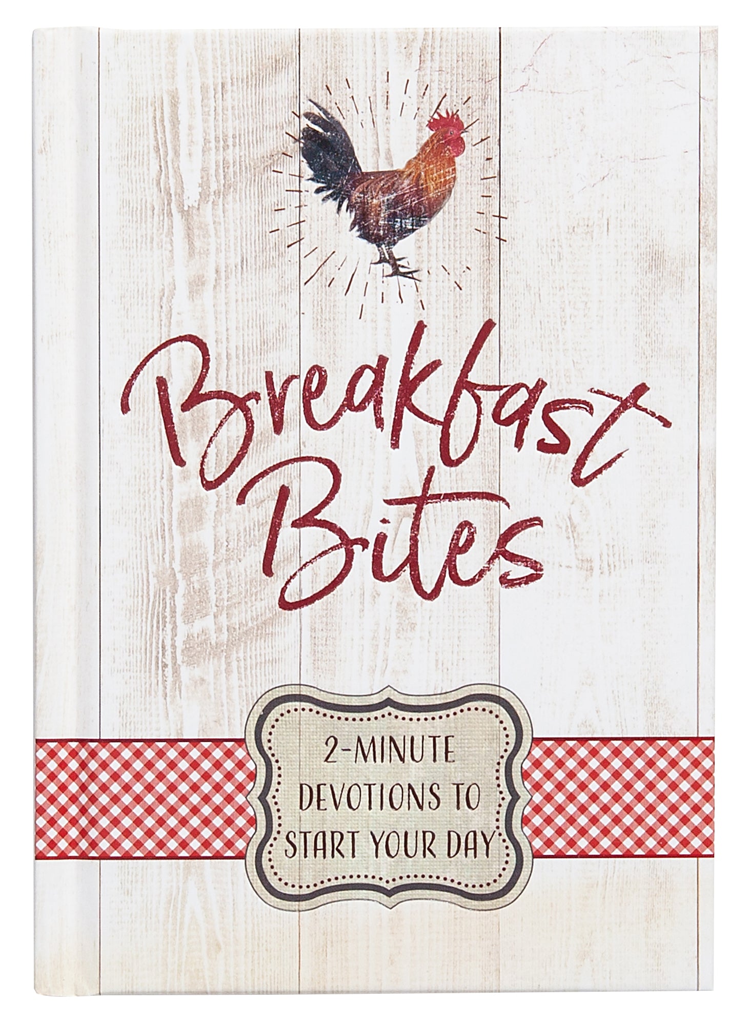 Breakfast Bites: 2-Minute Devotions to Start Your Day
