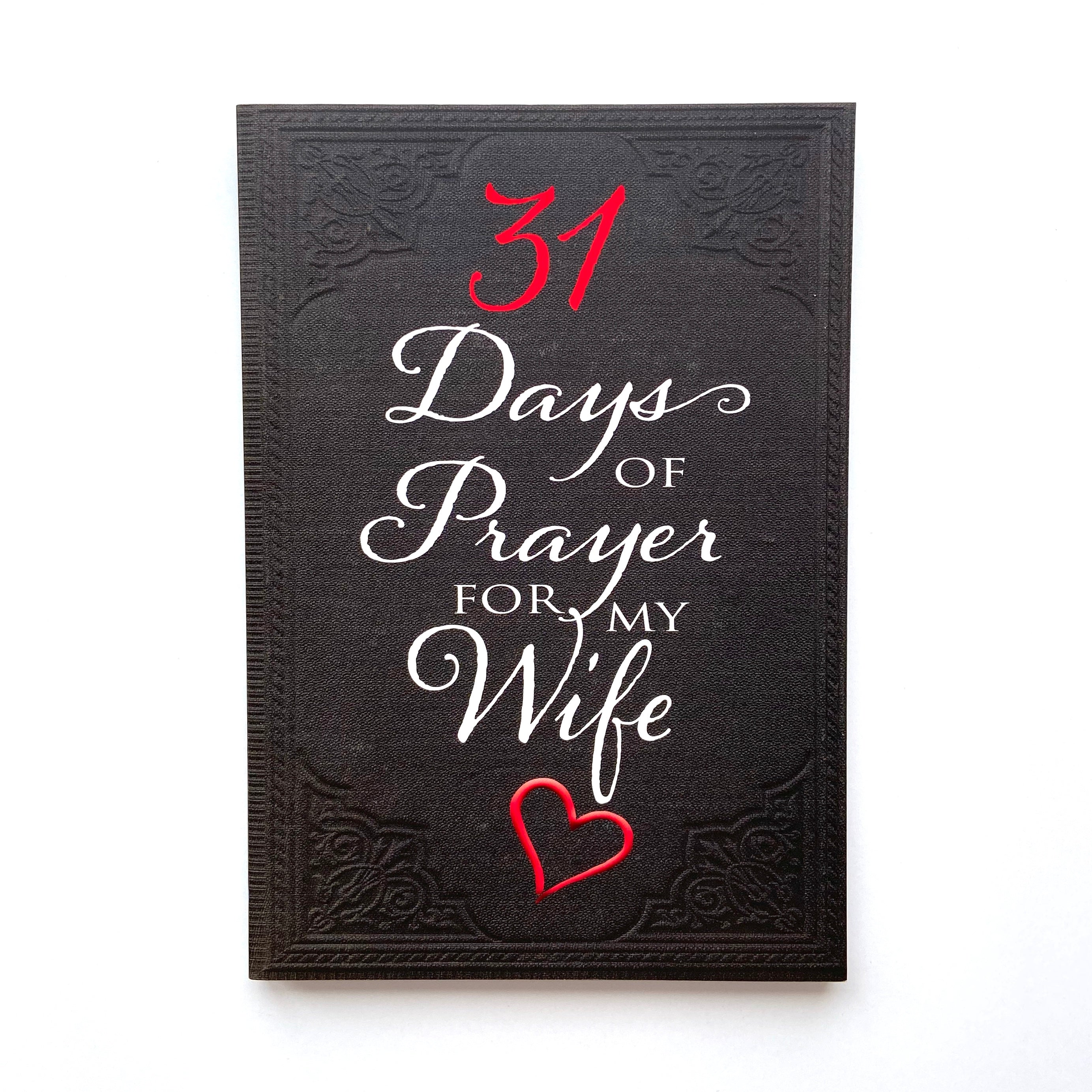 31 Days of Prayer For My Wife