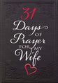 31 Days of Prayer For My Wife