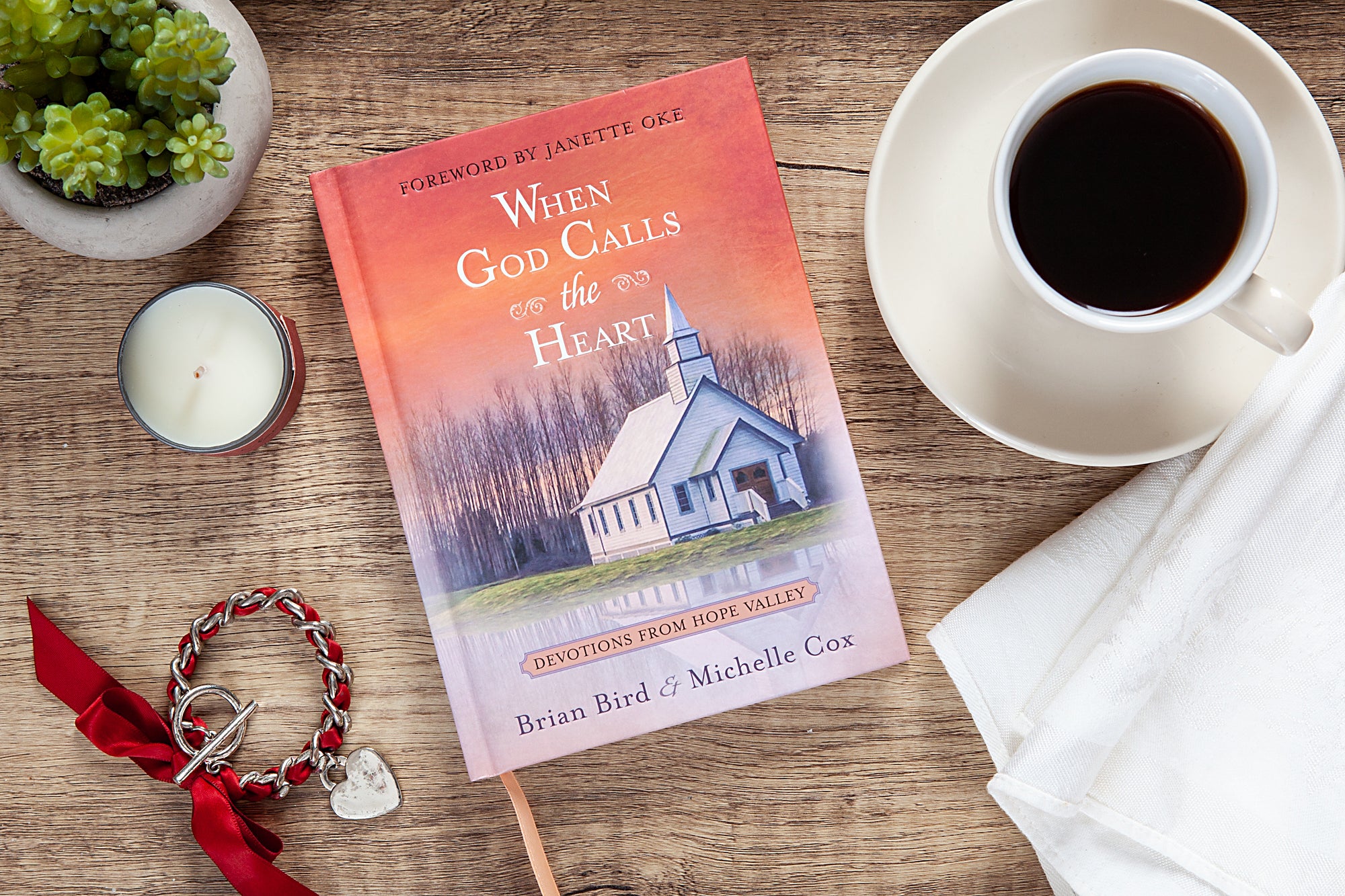 When God Calls the Heart: 40 Devotions From Hope Valley