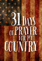 31 Days of Prayer For My Country
