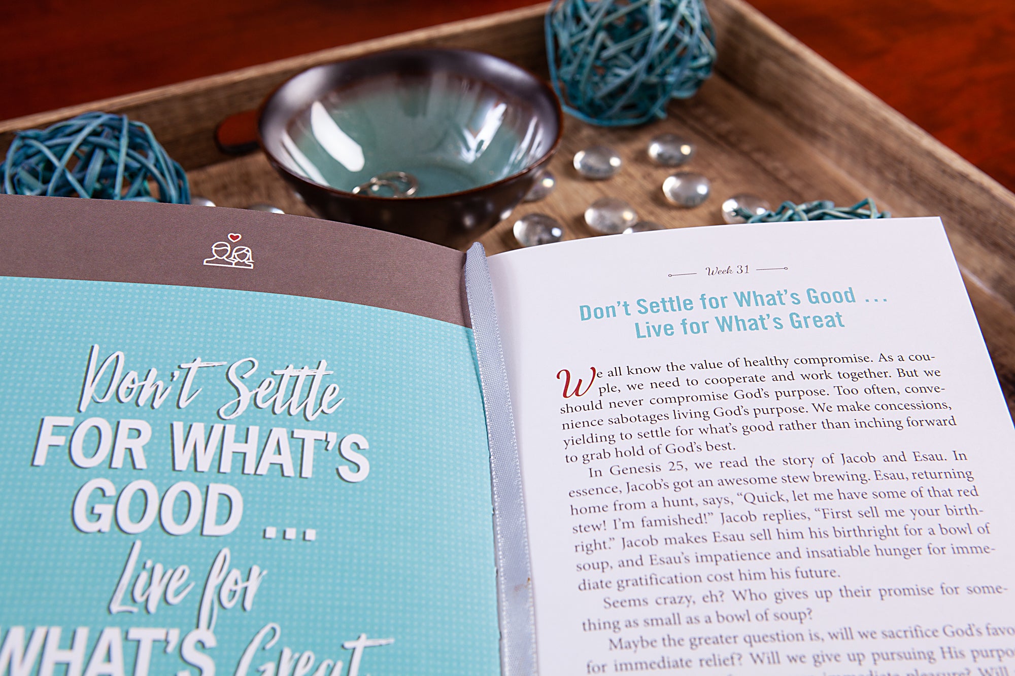 Married For a Purpose: New Habits of Thinking For a Higher Way of Living - 52 Weekly Devotions For Couples