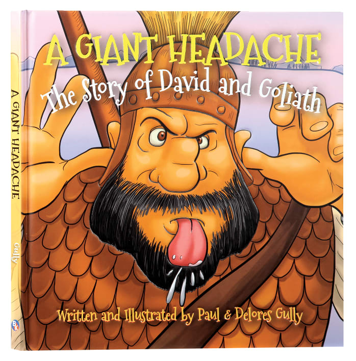 A Giant Headache: The Story of David and Goliath