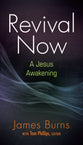 Revival Now: Restore Your Spiritual Life