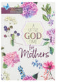 A Little God Time For Mothers (365 Daily Devotions Series)