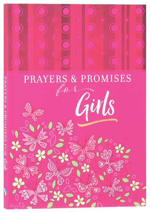 Prayers and Promises For Girls
