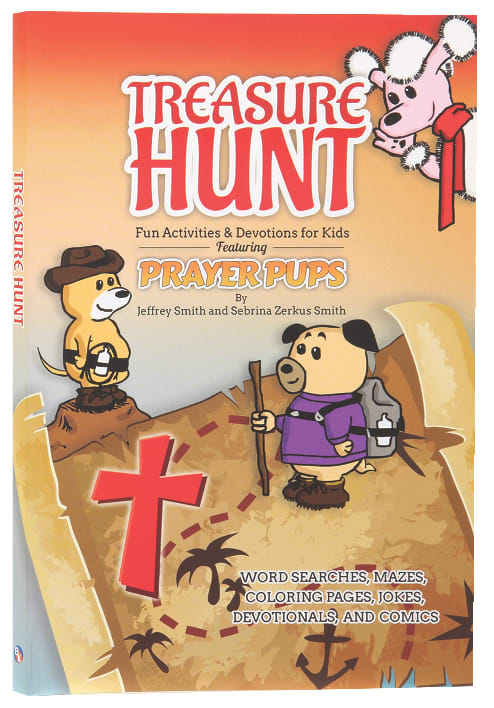 Treasure Hunt: Fun Activities and Devotions For Kids - Featuring Prayer Pups