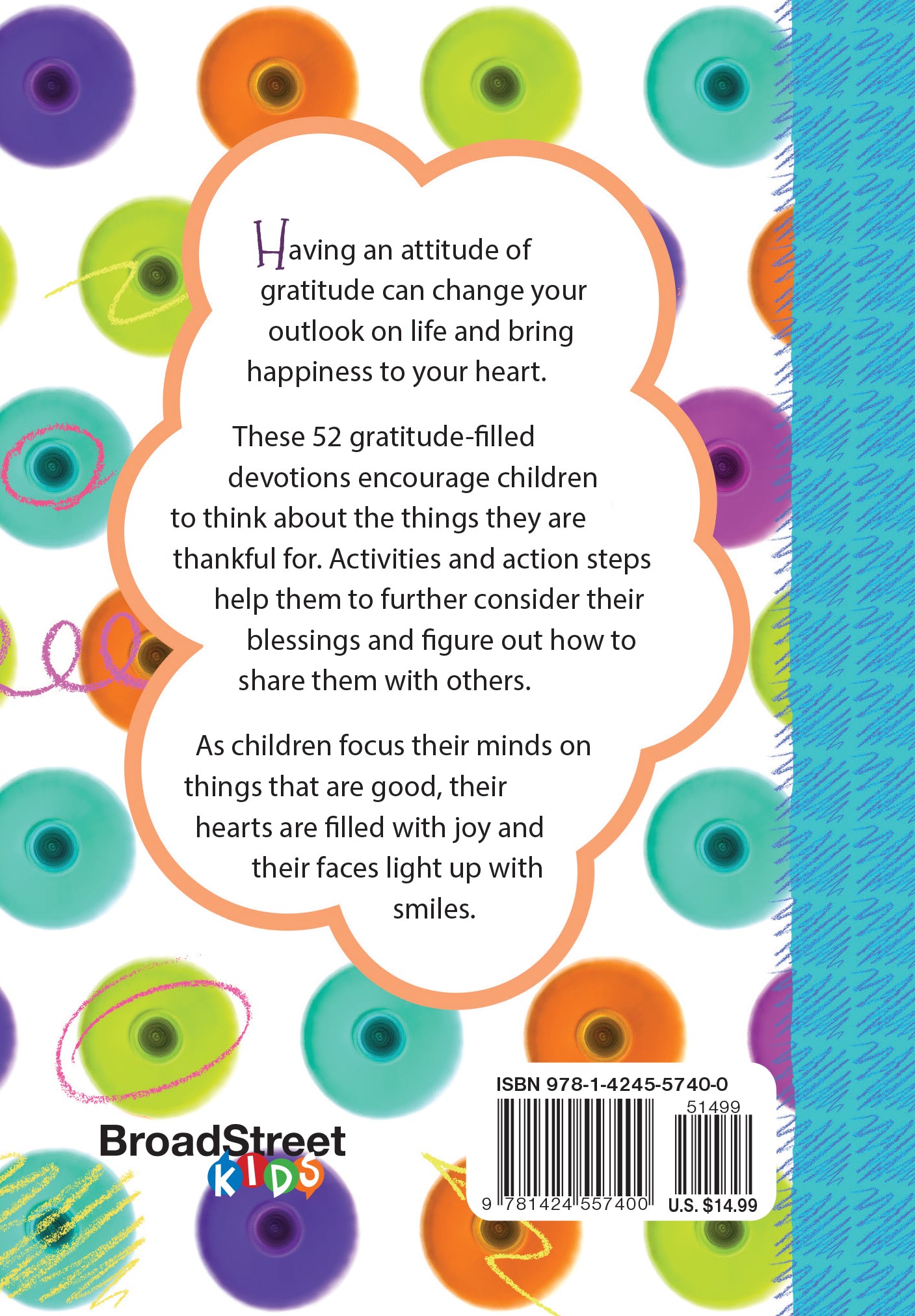 A Thankful Heart is a Happy Heart: 52 Gratitude-Filled Devotions For Kids