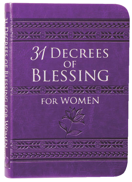 31 Decrees of Blessing For Women