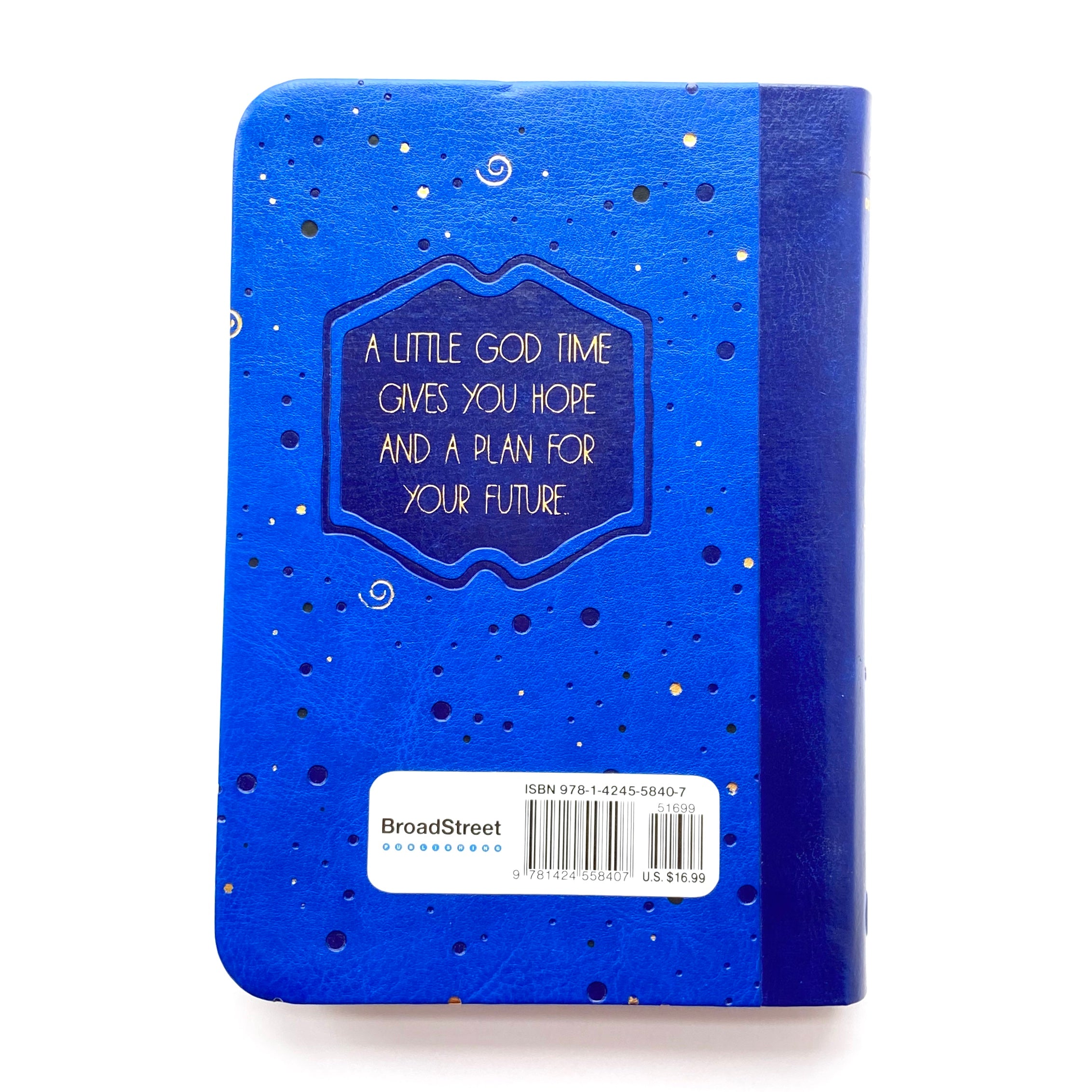 A Little God Time For Graduates: 365 Daily Devotions