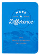 Make a Difference: 365 World-Changing Devotions