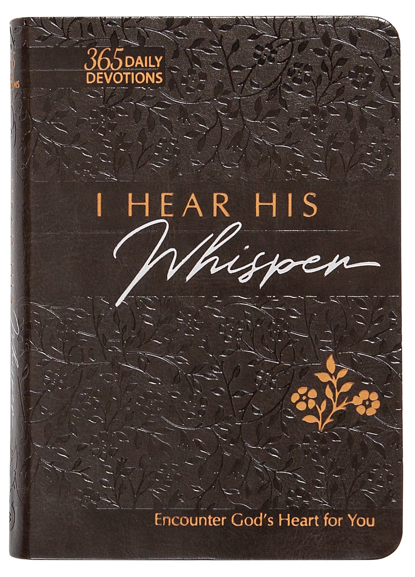 I Hear His Whisper: Encounter God's Heart For You (Tpt)
