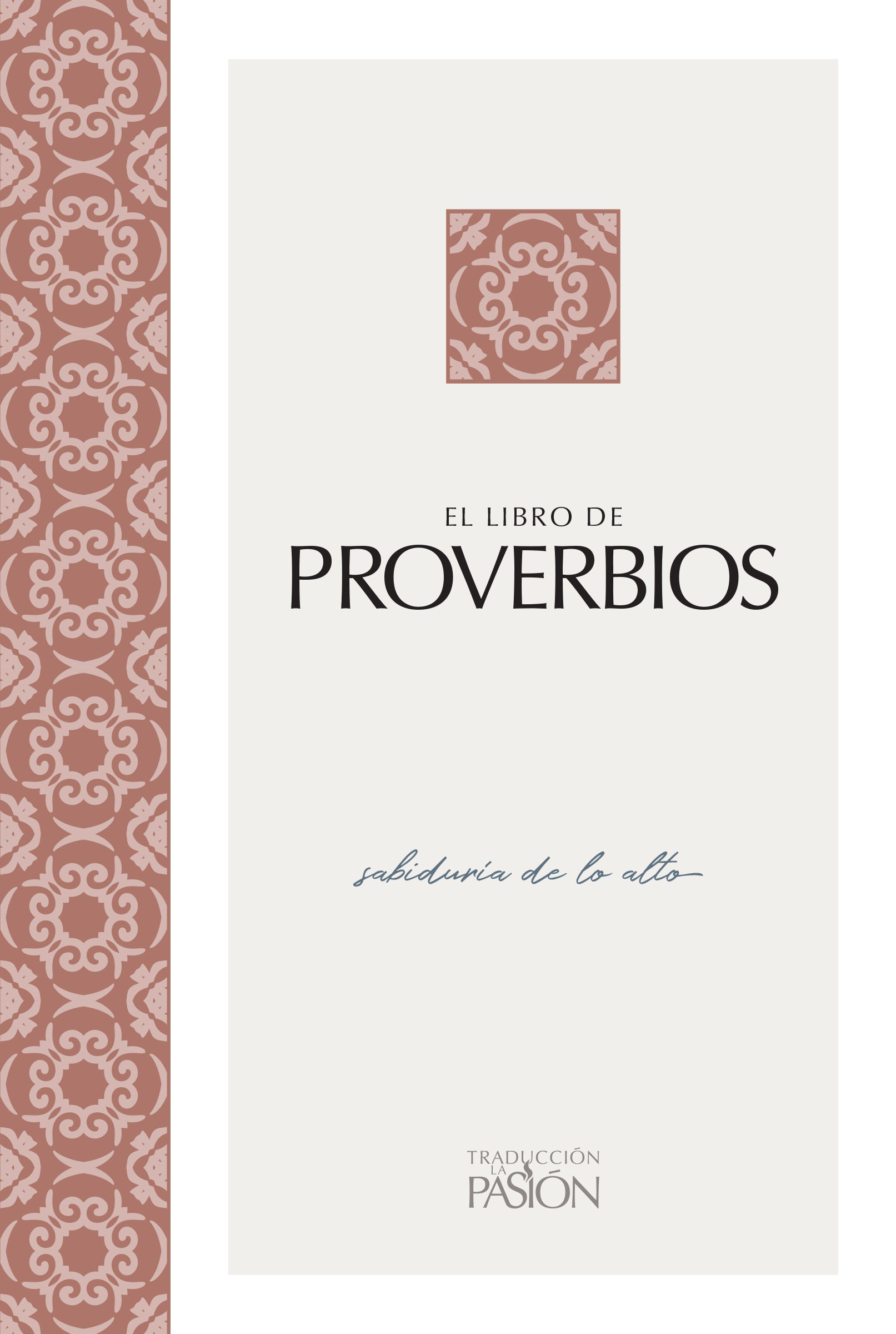 TPT Proverbios - Sabiduria De Lo Alto