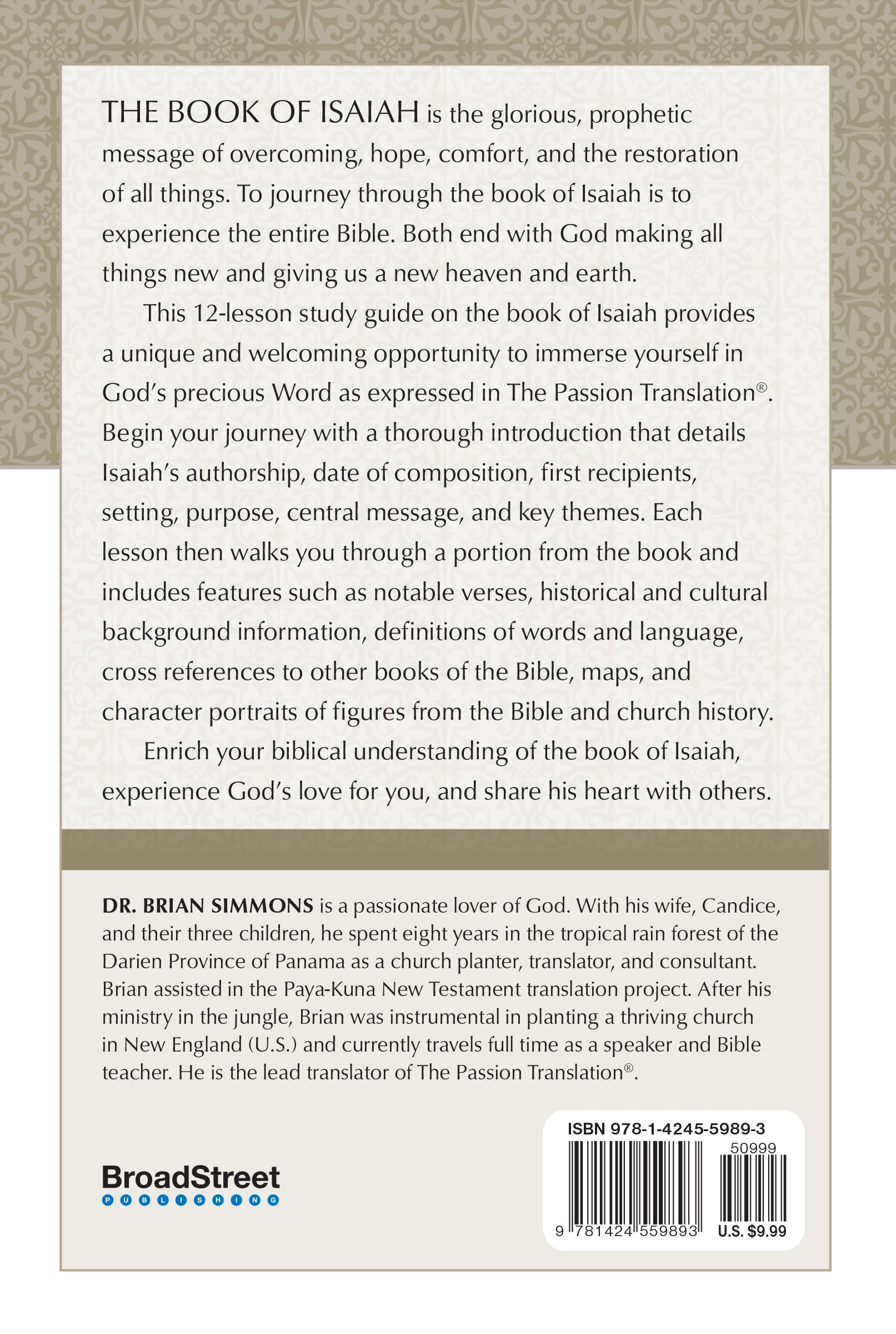 The Book of Isaiah (TPT, 12 Lesson Bible Study) (The Passionate Life Bible Study Series)