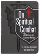 On Spiritual Combat: 30 Missions For Victorious Warfare
