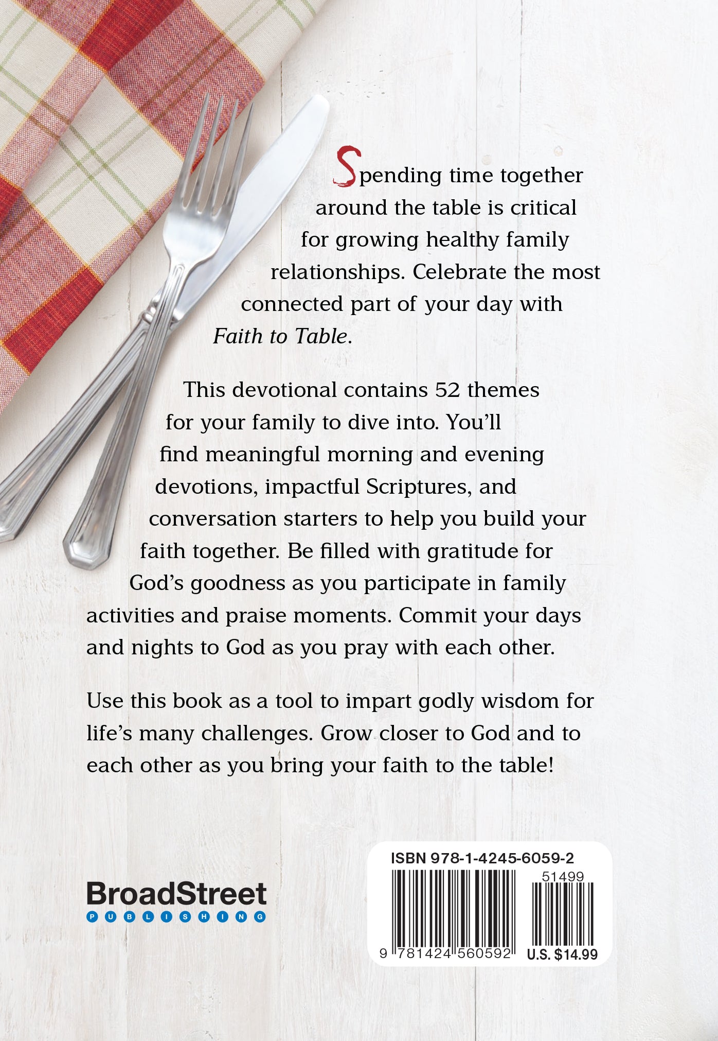 Faith to Table: 52 Breakfast and Dinnertime Devotions For Families