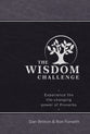 The Wisdom Challenge: Pursue. Partner. Pass It On.
