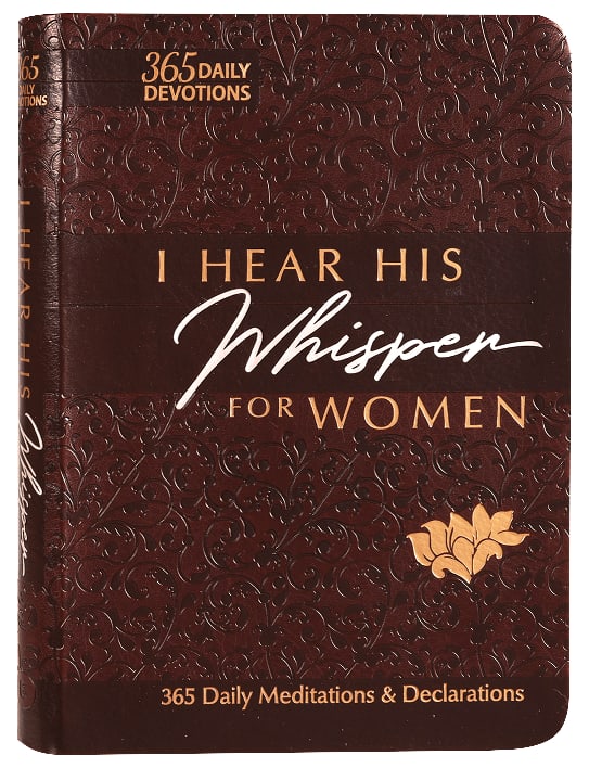 I Hear His Whisper For Women