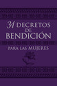 31 Decretos De Bendicion Para Las Mujeres (Spanish)