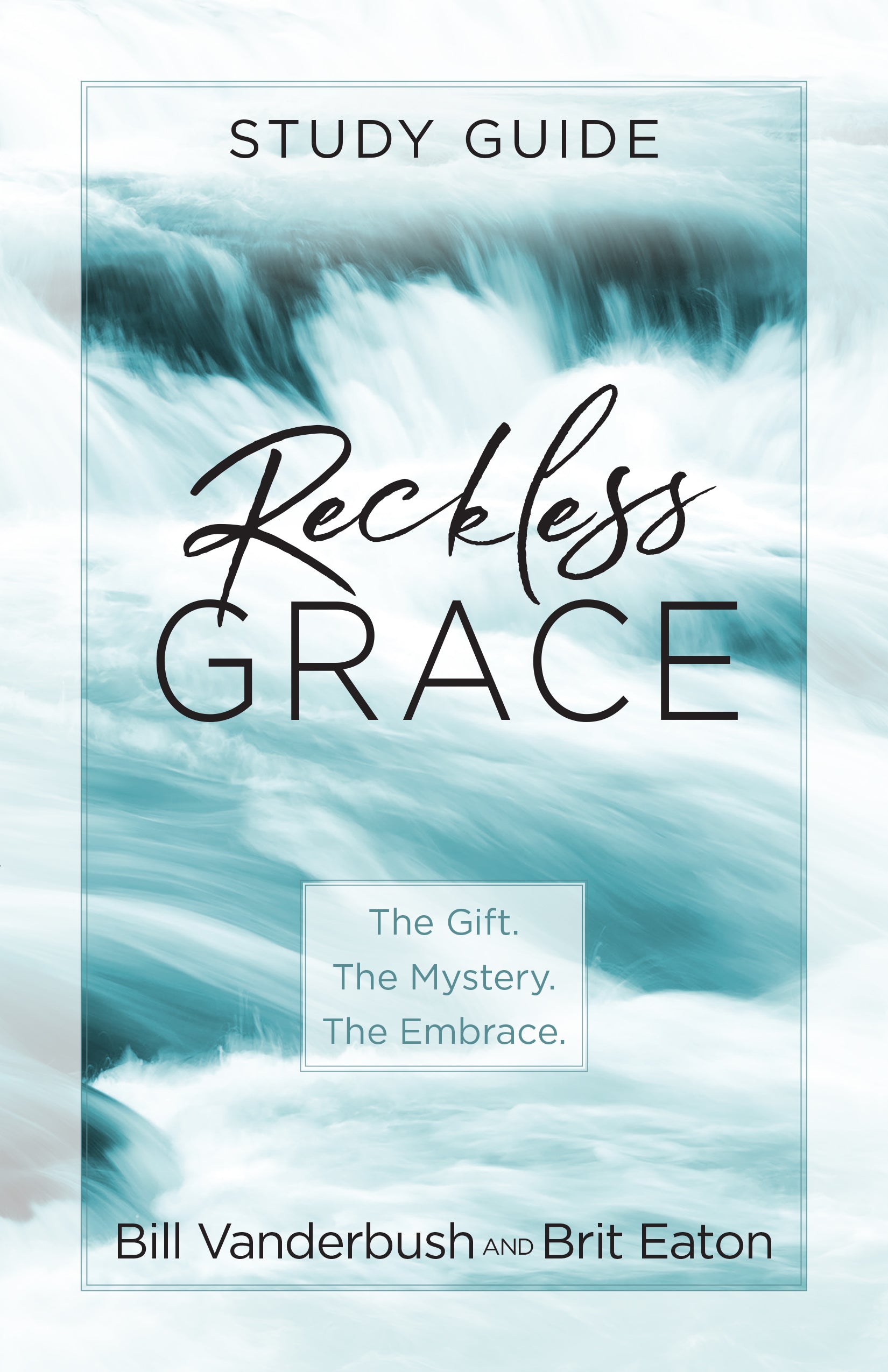 Reckless Grace (Study Guide)