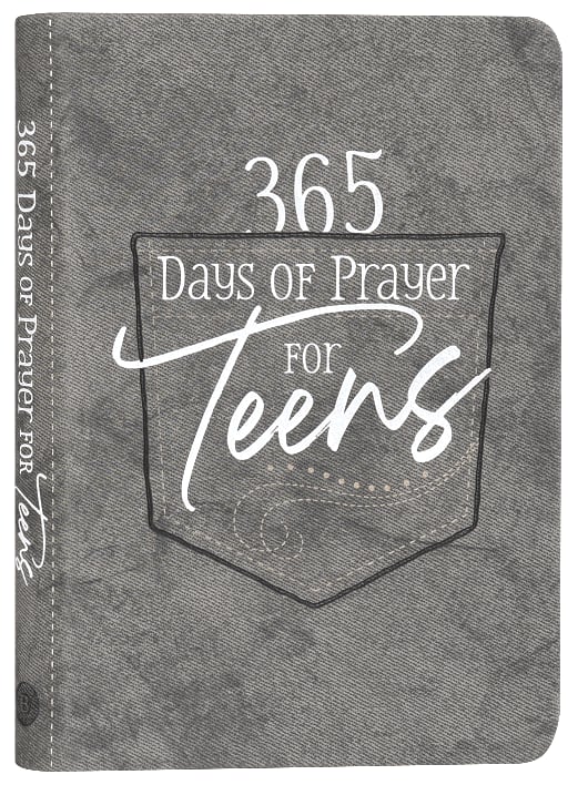 365 Days of Prayer For Teens: Daily Devotional