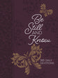 Be Still and Know: 365 Daily Devotions