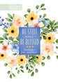 Be Still and Be Blessed: 365 Devotions For Mothers