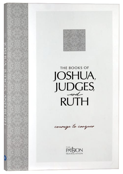 TPT the Books of Joshua, Judges, and Ruth Courage to Conquer (2020 Edition)
