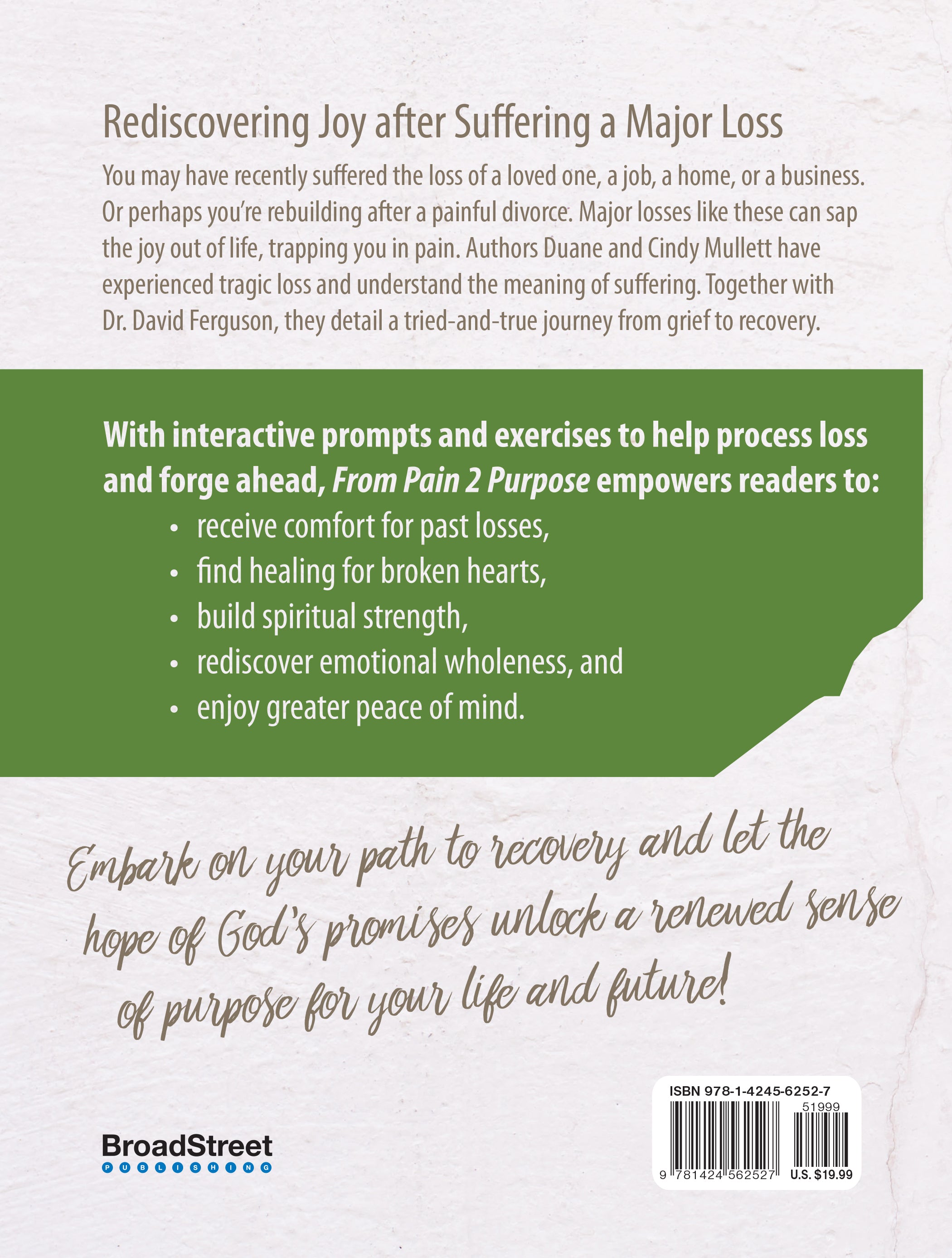 From Pain 2 Purpose: Rediscovering Joy After Suffering a Major Loss