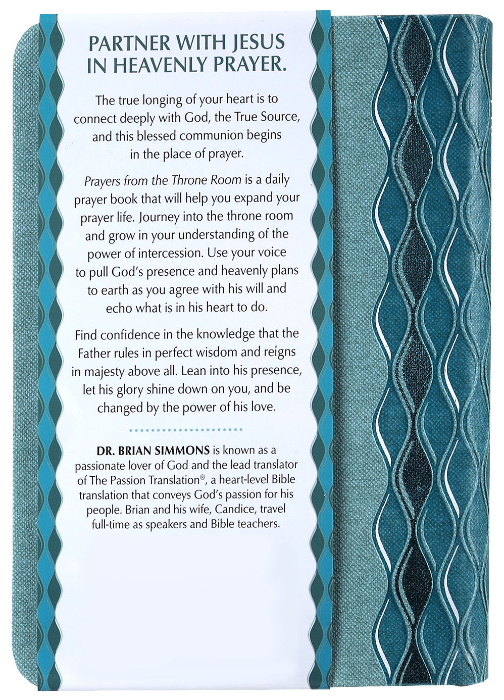 Prayers From the Throne Room: 365 Meditations & Declarations