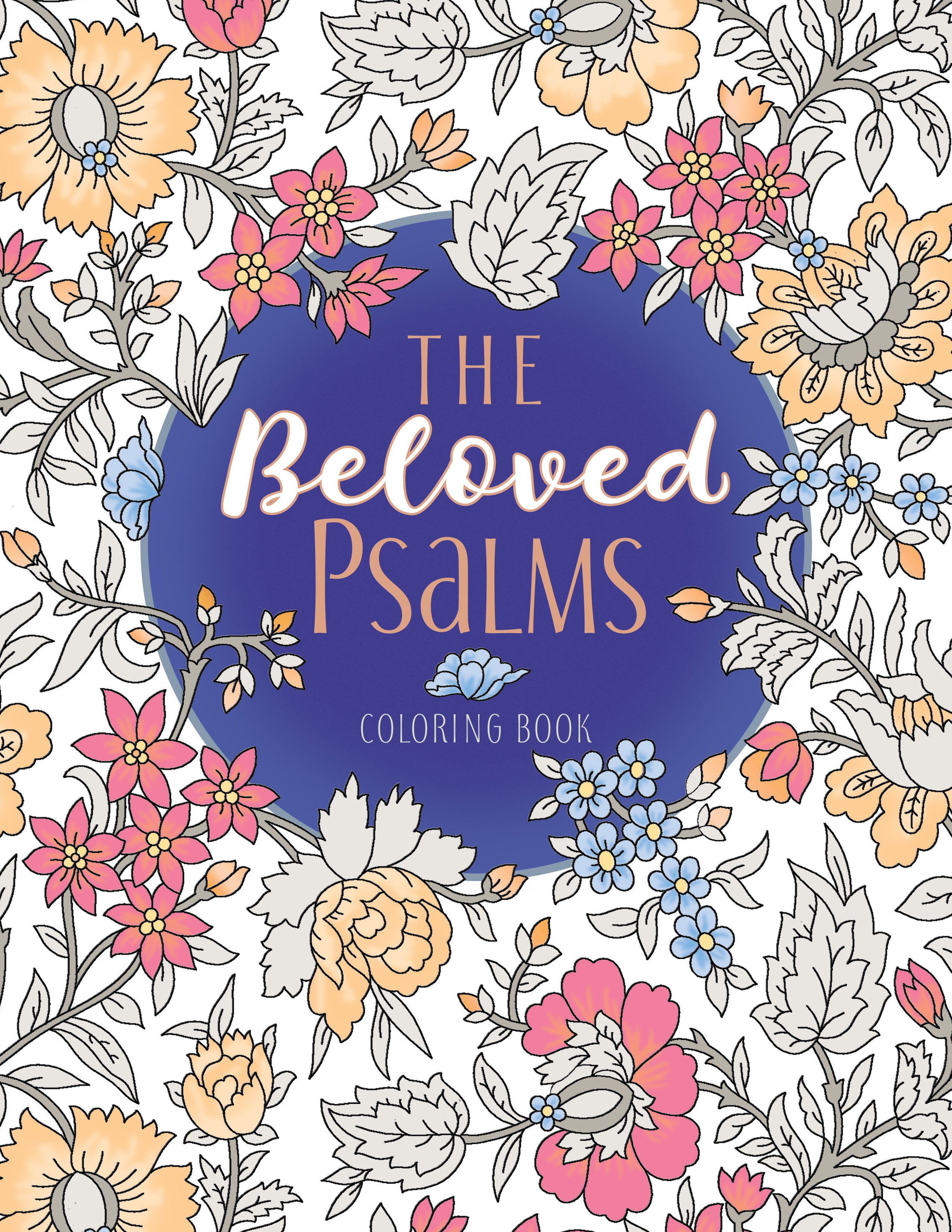 The Beloved Psalms (Adult Coloring Books Series)