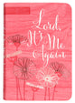 Lord It's Me Again: 365 Daily Devotions