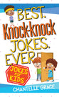 Best Knock-Knock Jokes Ever: Jokes For Kids