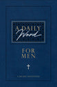 A Daily Word For Men: 365 Daily Devotional