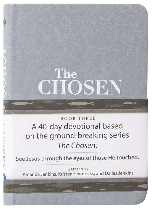 The Chosen : 40 Days With Jesus (Book 3) (The Chosen Series)