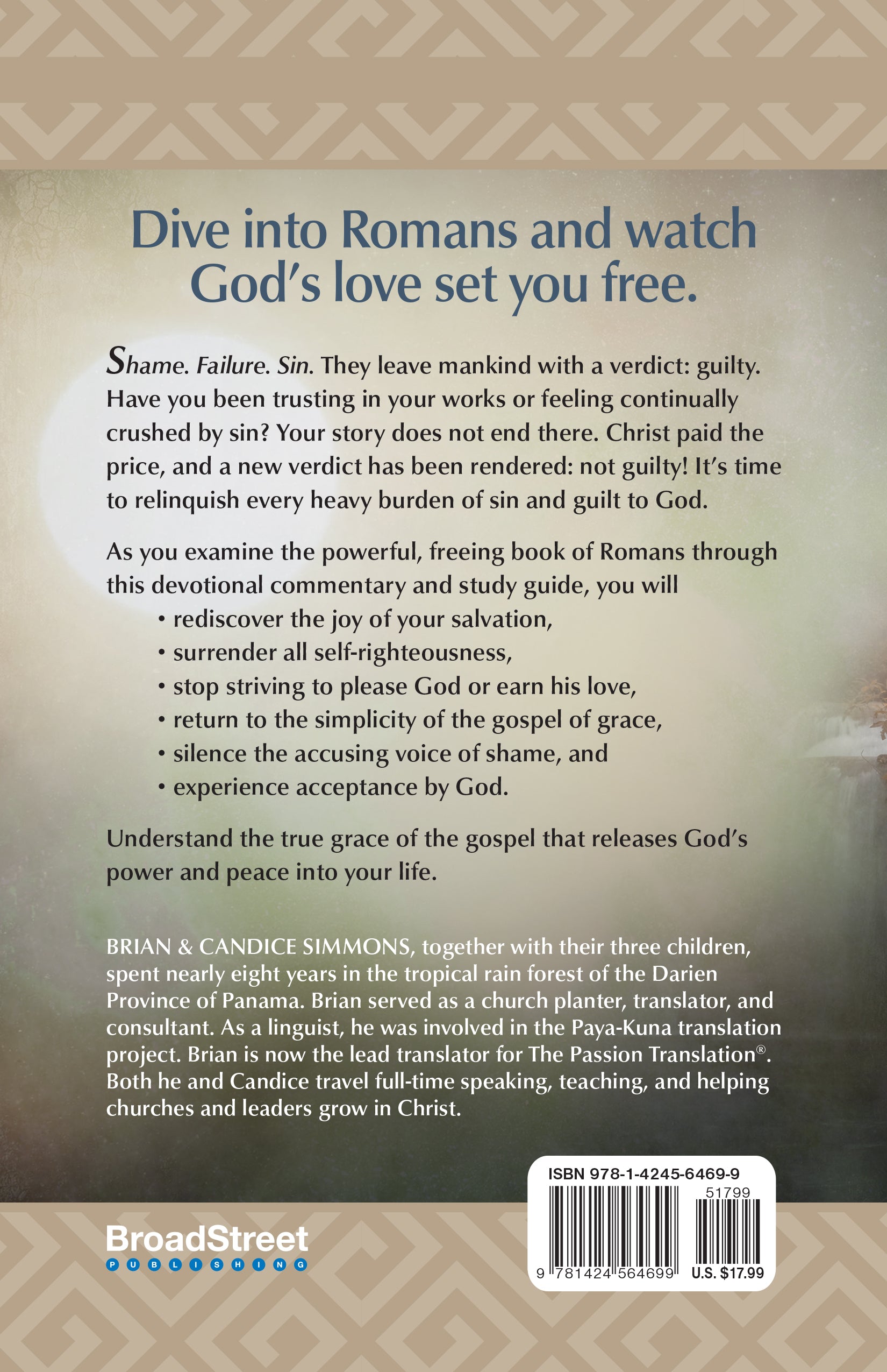 Not Guilty: Be Free to Experience God's Love (The Passion Translation Devotional Commentaries Series)