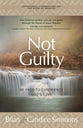 Not Guilty: Be Free to Experience God's Love (The Passion Translation Devotional Commentaries Series)