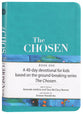 The Chosen For Kids- Book One: 40 Days With Jesus (The Chosen Series)