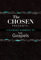 The Chosen Presents a Blended Harmony of the Gospels (The Chosen Series)