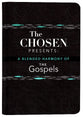 The Chosen Presents a Blended Harmony of the Gospels (The Chosen Series)