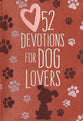 52 Devotions For Dog Lovers
