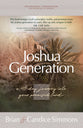 The Joshua Generation: A 40-Day Journey With Joshua Into Your Promised Land (The Passion Translation Devotional Commentaries Series)