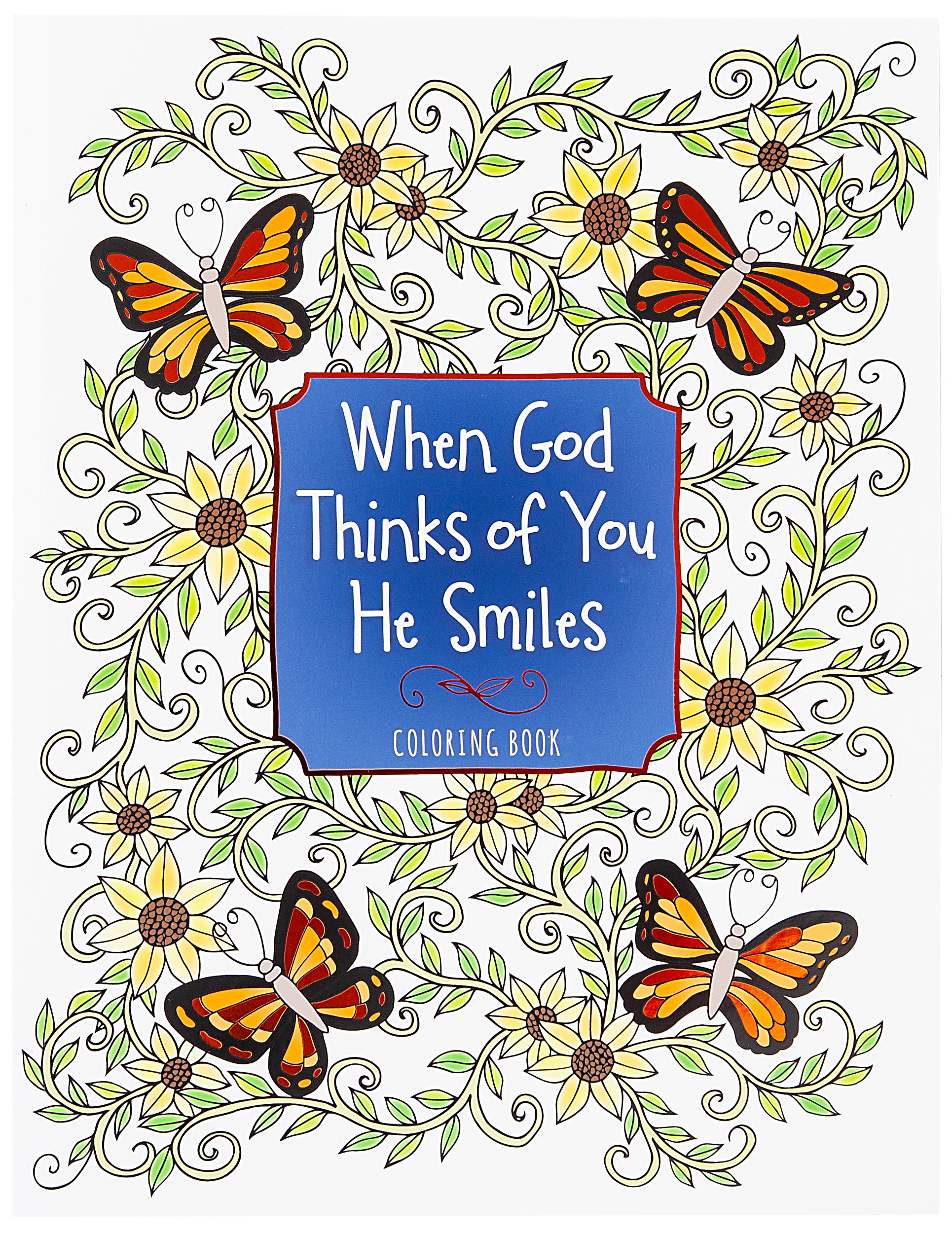 When God Thinks of You He Smiles: Colouring Book