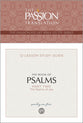 Book of Psalms Part 2: (TPT, 12 Lesson Study Guide) (The Passionate Life Bible Study Series)