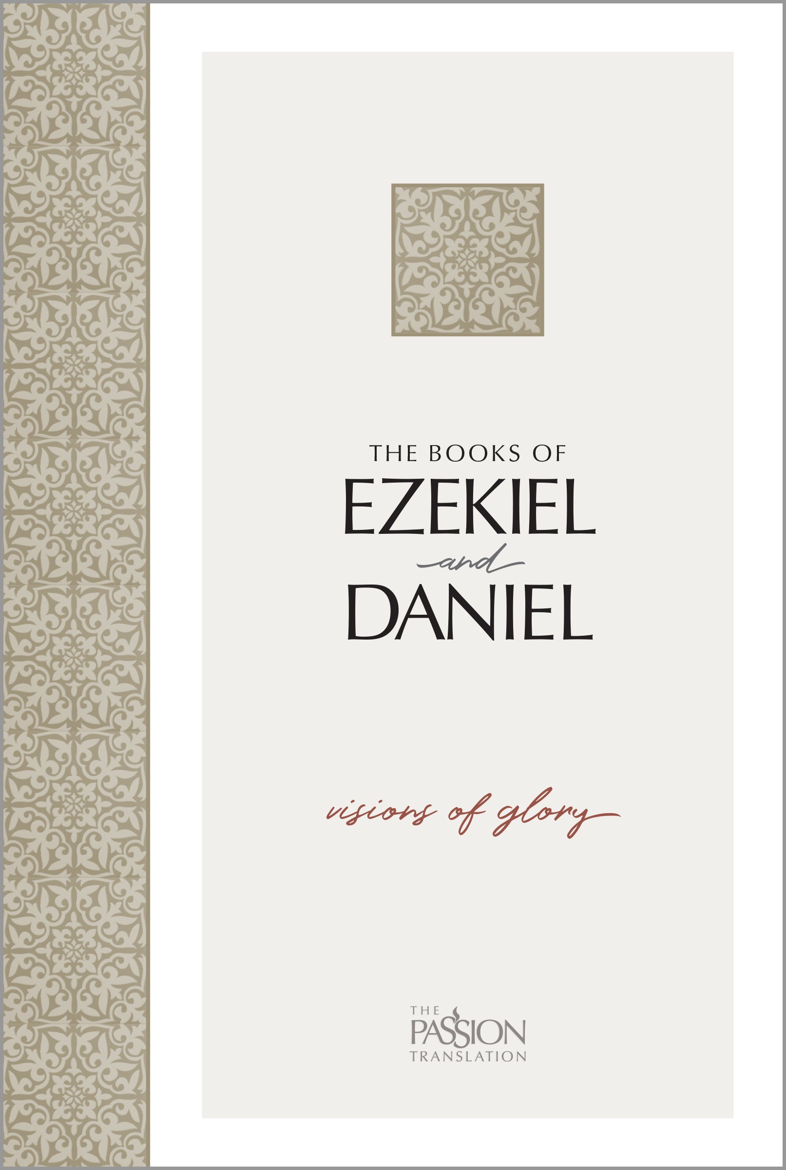 TPT Ezekiel & Daniel: Visions of Glory