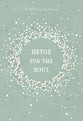 Detox For the Soul: 365 Daily Devotions