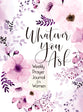 Journal: Whatever You Ask: Weekly Prayer Journal For Women