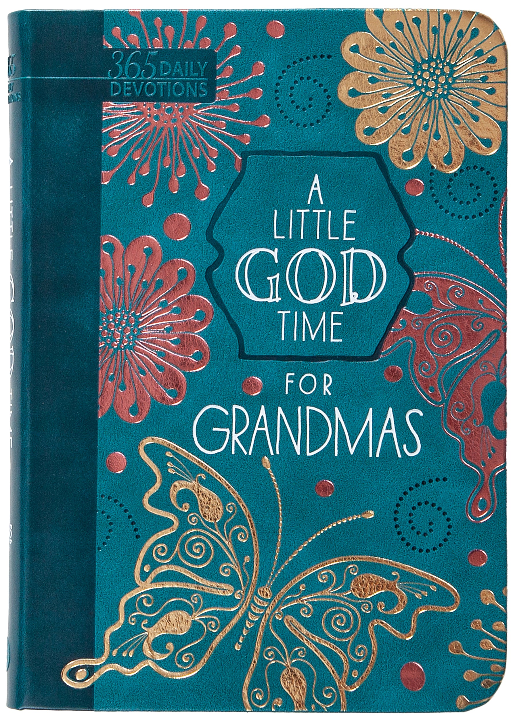 A Little God Time for Grandmas: 365 Daily Devotions