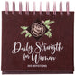 Daily Strength For Women: 365 Devotions